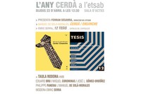 Cartell de la presentació de l’Any Cerdà que es durà a terme dijous 22 d’abril a les 12.30h a l’ETSAB. 