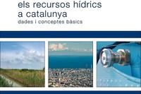 Portada de l'informe Els recursos hídrics a Catalunya: dades i conceptes bàsics